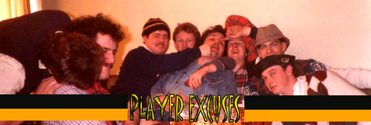 Player Excuses